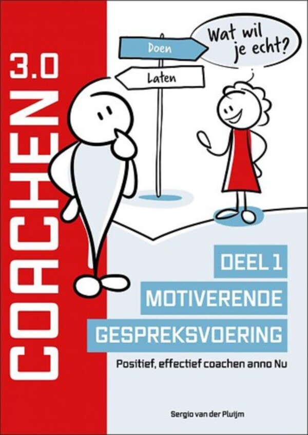 Coachen 3.0 - 'Boordevol Praktische ‘do’s En Don’ts’ Voor De Startende ...