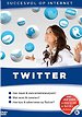 Succesvol Op Internet - Twitter
