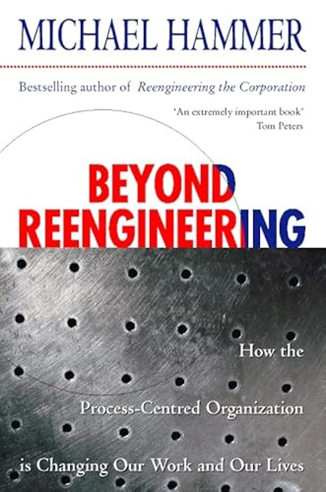 Beyond Reengineering