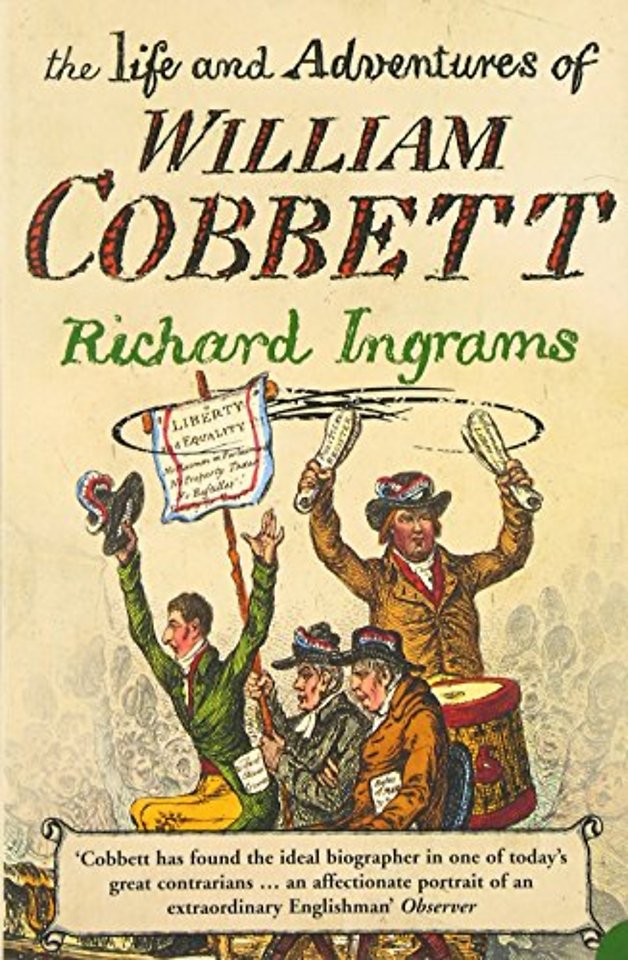 The Life and Adventures of William Cobbett