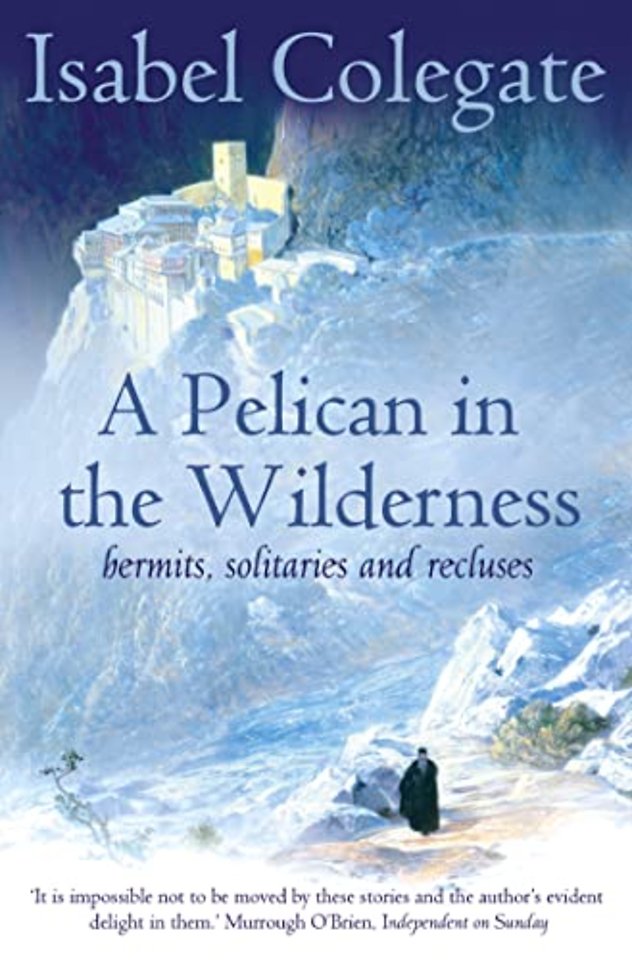 A Pelican in the Wilderness