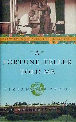 A Fortune-Teller Told Me