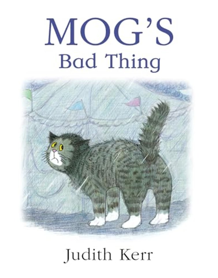 Mog’s Bad Thing
