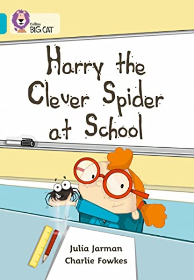 Harry the Clever Spider at School
