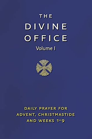Divine Office Volume 1