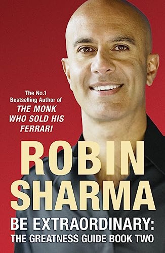 Be Extraordinary: The Greatness Guide Book Two