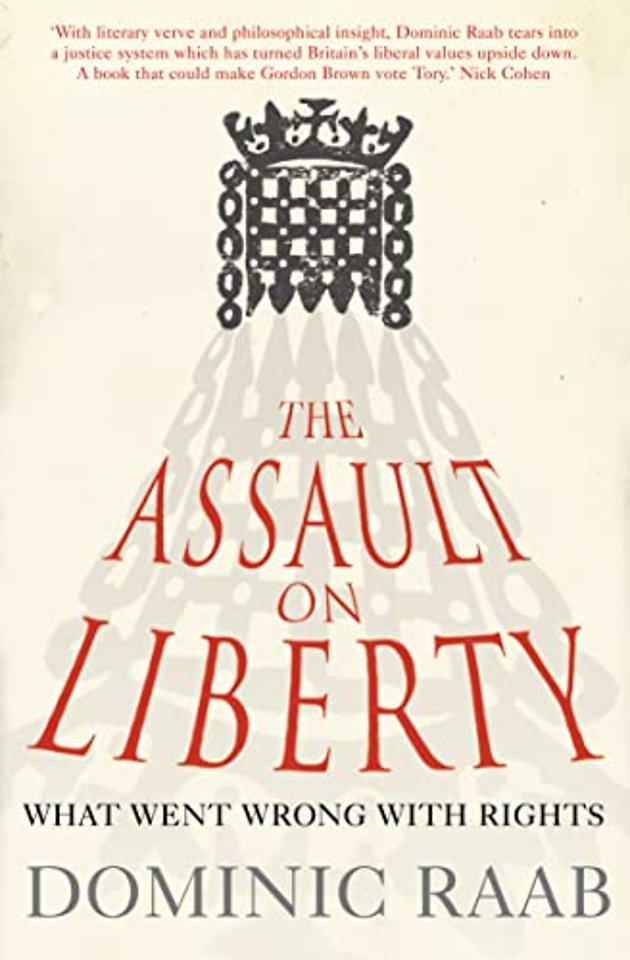 The Assault on Liberty