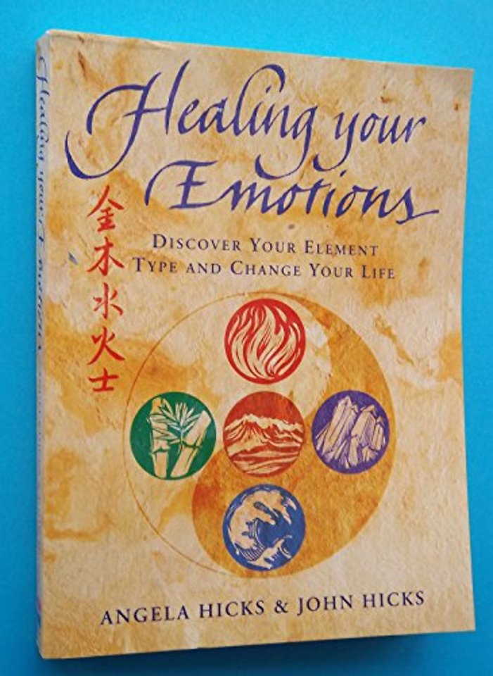 Healing Your Emotions