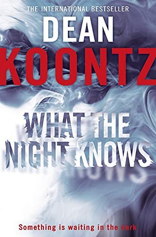 What the Night Knows