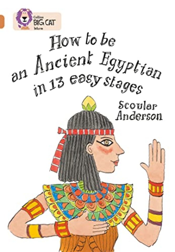How to be an Ancient Egyptian