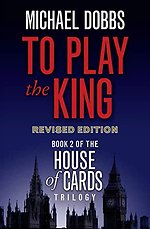 To Play the King : Book 2