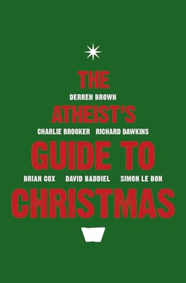 The Atheist’s Guide to Christmas