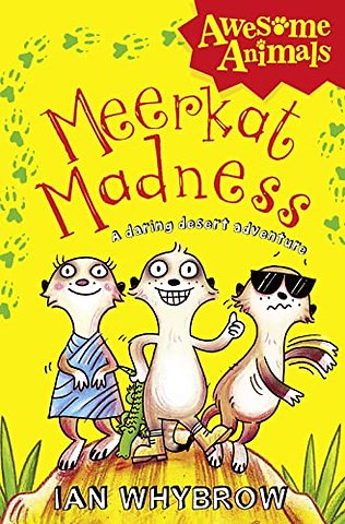Meerkat Madness