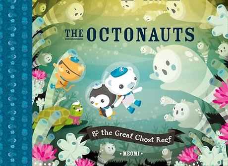 The Octonauts and the Great Ghost Reef
