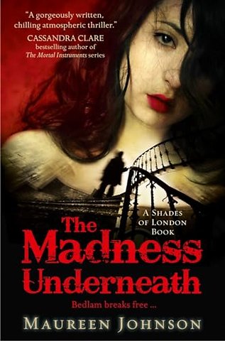 The Madness Underneath