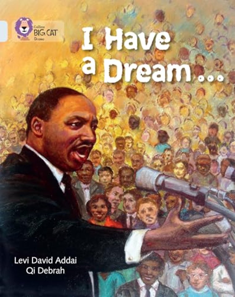 I Have a Dream