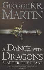 A Dance With Dragons: Part 2 After the Feast