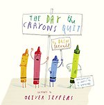 The Day The Crayons Quit