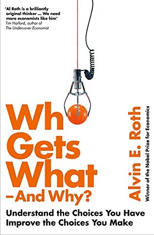 Who Gets What - And Why