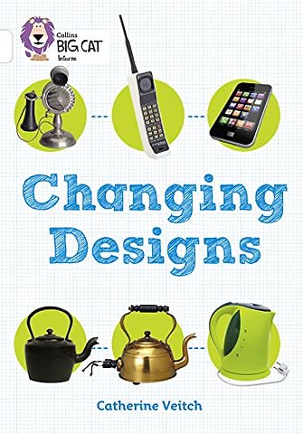 Changing Designs