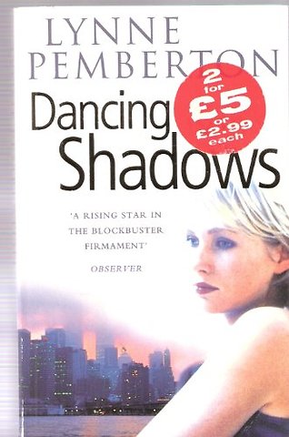 Dancing with Shadows
