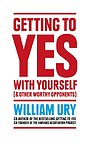 Getting to Yes with Yourself