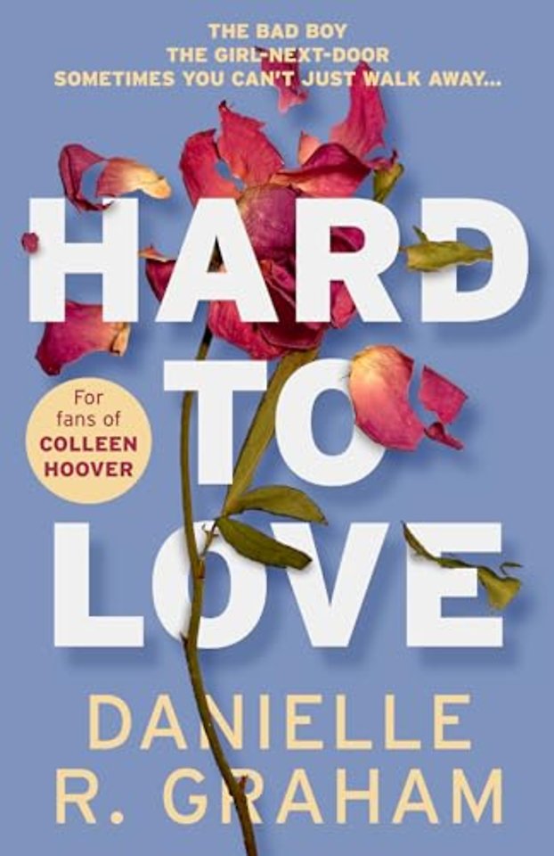 Hard to Love