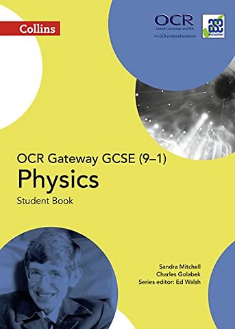 OCR Gateway GCSE Physics 9-1 Student Book