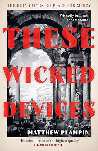 These Wicked Devices