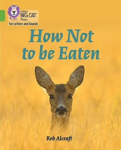 How Not to Be Eaten