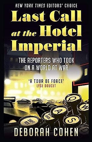 Last Call at the Hotel Imperial