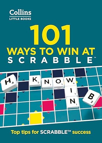 101 Ways to Win at SCRABBLE™