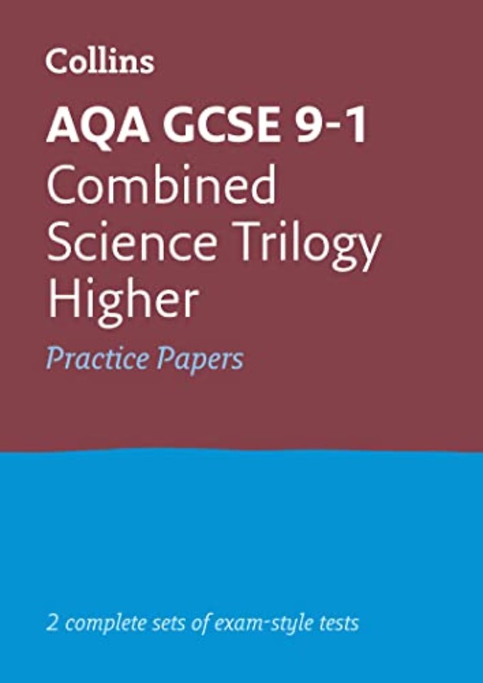 AQA GCSE 9-1 Combined Science Higher Practice Papers
