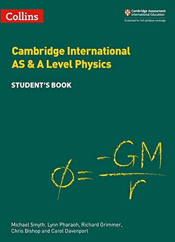 Cambridge International AS & A Level Physics Student's Book