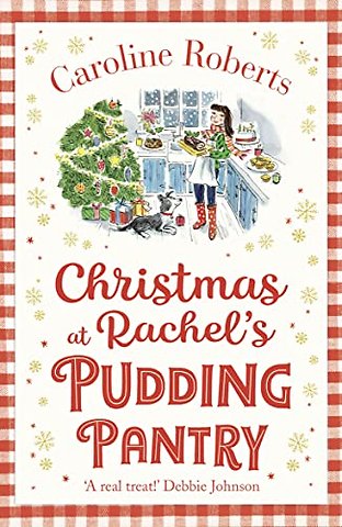 Christmas at Rachel’s Pudding Pantry