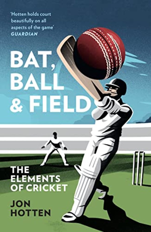 Bat, Ball and Field