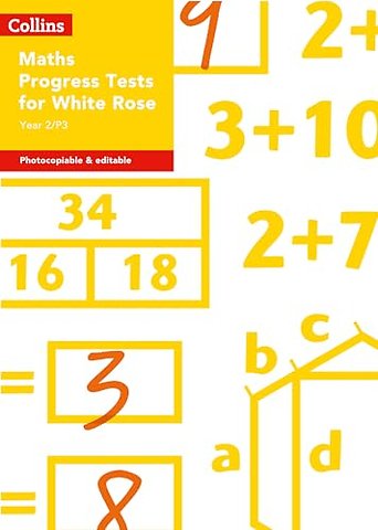 Year 2/P3 Maths Progress Tests for White Rose