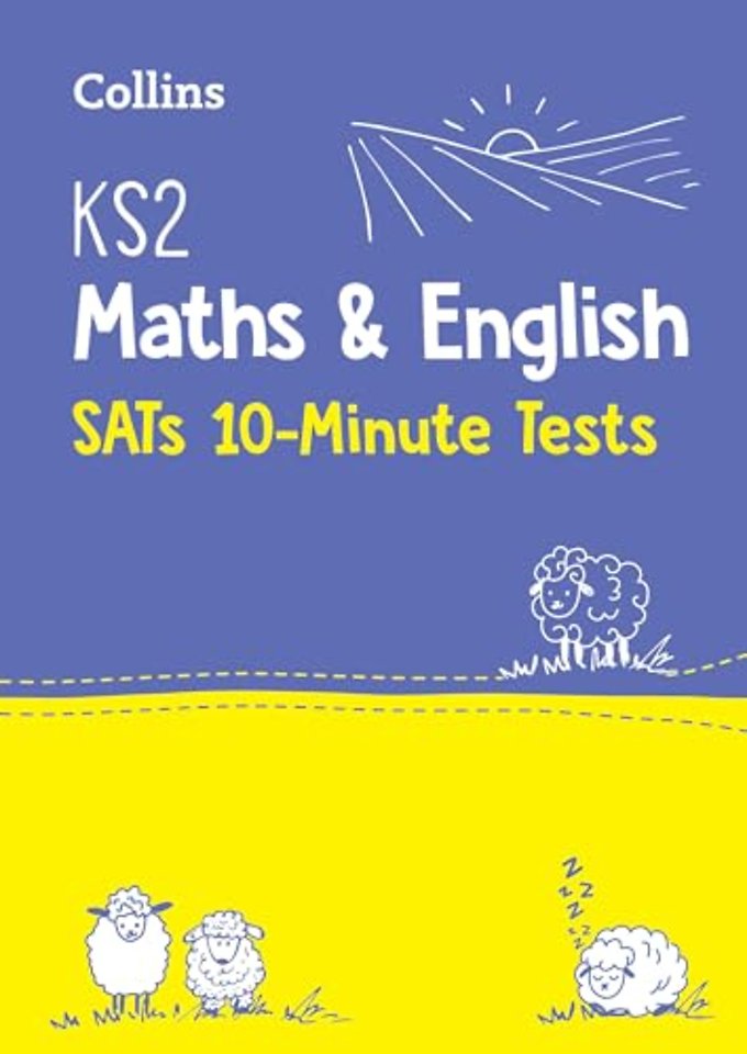 KS2 Maths and English SATs 10-Minute Tests