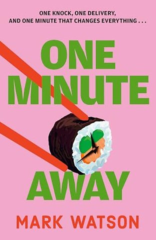 One Minute Away