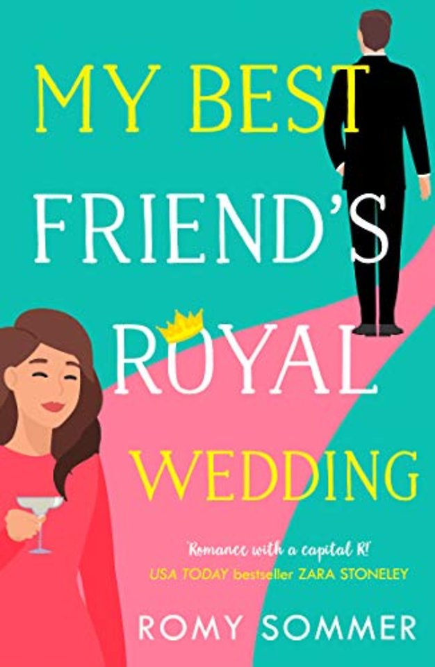My Best Friend’s Royal Wedding