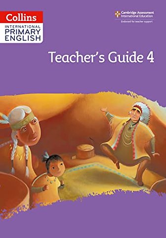International Primary English Teacher’s Guide: Stage 4