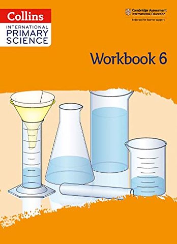 International Primary Science Workbook: Stage 6