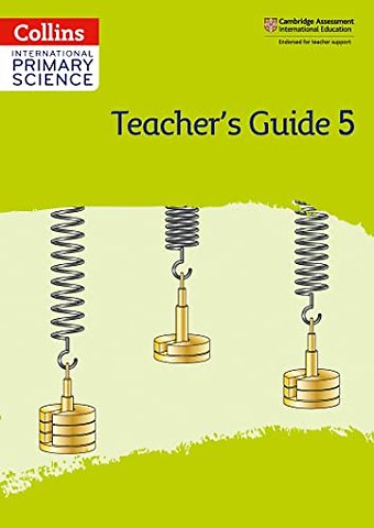 International Primary Science Teacher's Guide: Stage 5