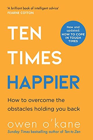 Ten Times Happier