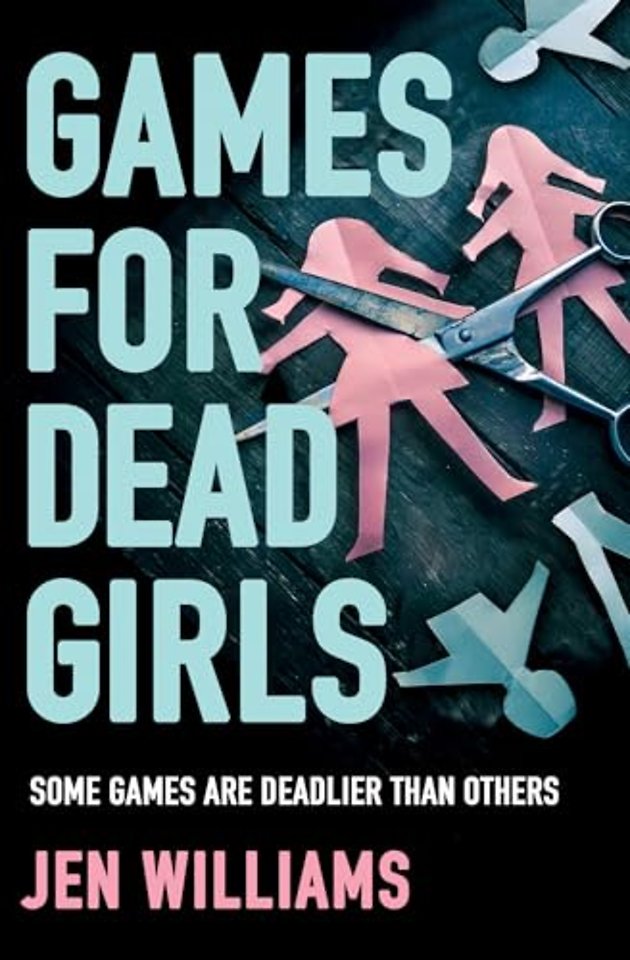 Games for Dead Girls