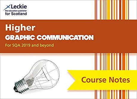 Higher Graphic Communication (second edition)