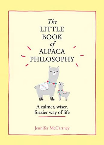 The Little Book of Alpaca Philosophy
