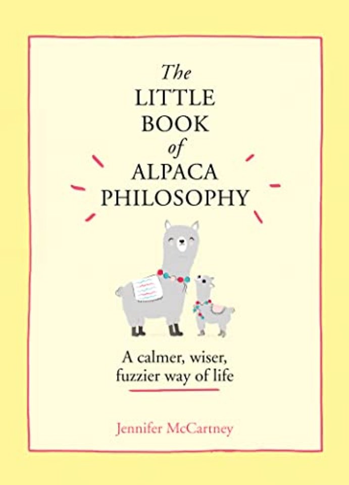 The Little Book of Alpaca Philosophy