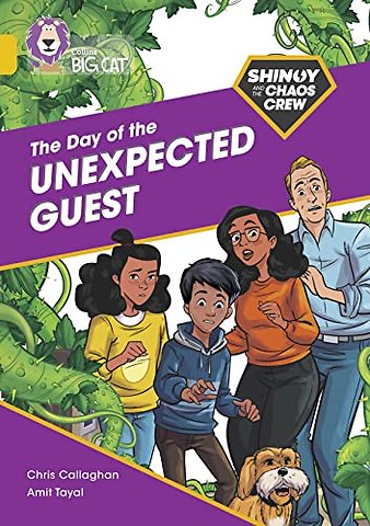 Shinoy and the Chaos Crew: The Day of the Unexpected Guest