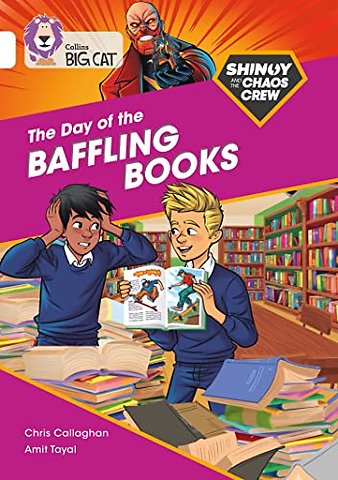 Shinoy and the Chaos Crew: The Day of the Baffling Books